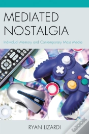 Capa do artigo Mediated Nostalgia