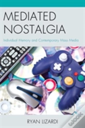 Capa do artigo Mediated Nostalgia