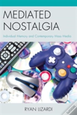 Capa do artigo Mediated Nostalgia