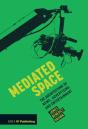 Mediated Space - Preview