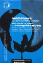 Mediateurs Pour L'Art Contemporain ; Un Repertoire Des Competences - Preview