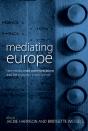 Mediating Europe - Preview