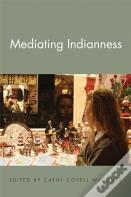 Mediating Indianness