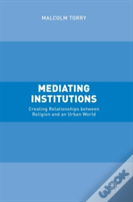 Mediating Institutions