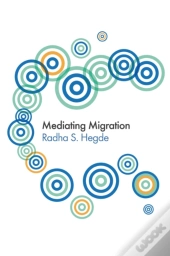 Mediating Migration