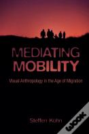 Mediating Mobility