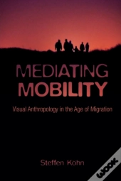 Mediating Mobility