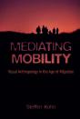 Mediating Mobility - Preview