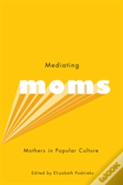 Capa do artigo Mediating Moms
