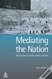 Capa do artigo Mediating The Nation
