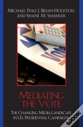Mediating The Vote
