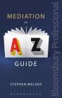 Mediation: An A-Z Guide - Preview