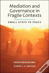 Mediation And Governance In Fragile Contexts