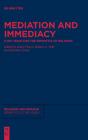 Mediation And Immediacy - Preview