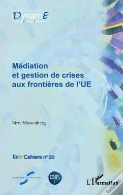 Capa do artigo Mediation Et Gestion De Crises Aux Frontieres De L'Ue