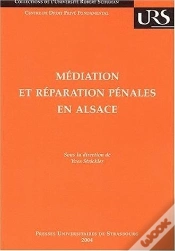 Capa do artigo Mediation Et Reparation Penales En Alsace