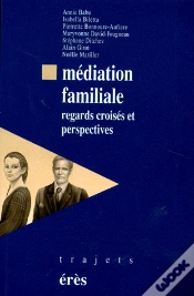 Capa do artigo Médiation Familiale ; Regards Croisés Et Perspectives