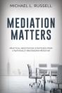 Mediation Matters - Preview