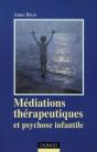 Médiations Thérapeutiques Et Psychose Infantile (2e Édition) - Preview
