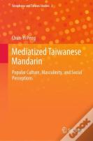 Mediatized Taiwanese Mandarin