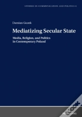 Mediatizing Secular State