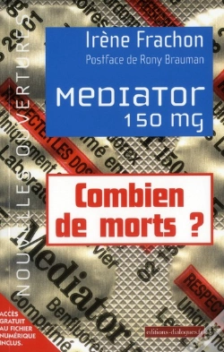Capa do artigo Mediator 150 Mg ; Combien De Morts? Enquête Sur Une Toxicité Attendue