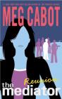 Mediator #3: Reunion - Preview