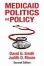 Medicaid Politics And Policy - Preview
