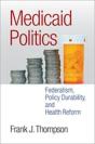 Medicaid Politics - Preview