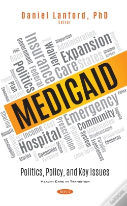 Capa do artigo Medicaid: Politics, Policy, And Key Issues