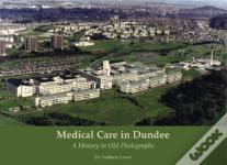 Medical Care In Dundee
