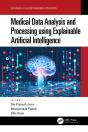 Medical Data Analysis And Processing Using Explainable Artificial Intelligence - Preview