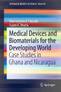 Medical Devices And Biomaterials For The Developing World - Preview