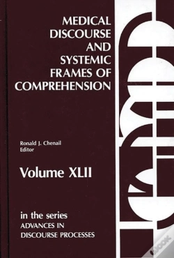 Capa do artigo Medical Discourse And Systemic Frames Of Comprehension