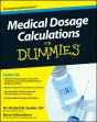 Medical Dosage Calculations For Dummies - Preview