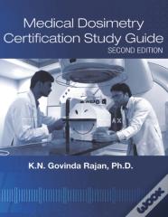 Medical Dosimetry Certification Study Guide