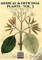 Medical & Officinal Plants - Vol. 3