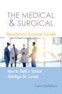 Medical & Surgical Residency Survival Guide - Preview