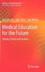 Medical Education For The Future - Preview