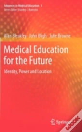 Medical Education For The Future