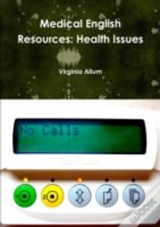Medical English Resources: Health Issues