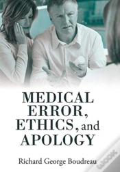 Capa do artigo Medical Error, Ethics, And Apology