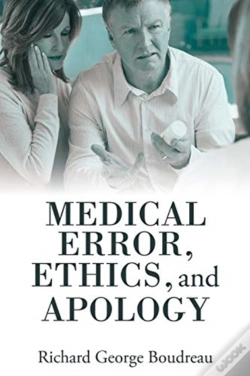 Capa do artigo Medical Error, Ethics, And Apology