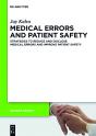 Medical Errors And Patient Safety - Preview