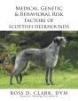Medical, Genetic & Behavioral Risk Factors Of Scottish Deerhounds - Preview