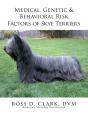 Medical, Genetic & Behavioral Risk Factors Of Skye Terriers - Preview