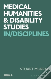 Medical Humanities And Disability Studies