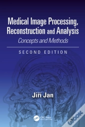 Medical Image Processing, Reconstruction And Analysis