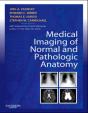 Medical Imaging Of Normal And Pathologic Anatomy E-Book - Preview