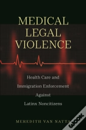 Medical Legal Violence